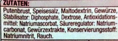 Lista de ingredientes del producto Delikatess Putenbrust geräuchert Gut & Günstig 100 g