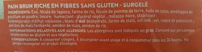 Lista de ingredientes del producto Pain brun riche en fibres Genius sans gluten 400 g