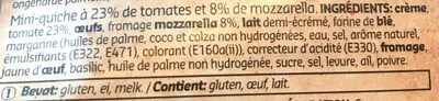 Lista de ingredientes del producto Mini quiche tomate mozarella Delhaize 120 g