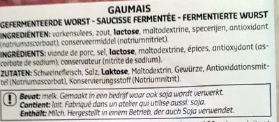 Lista de ingredientes del producto Saucisson gaumais Delhaize 100 g