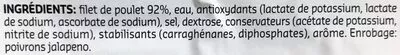 Lista de ingredientes del producto Emincé de Poulet méditerranéen Delhaize 125 g