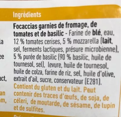 Lista de ingredientes del producto Focaccia fromage tomates basilic boni, colruyt 330 g