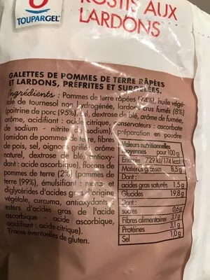 Lista de ingredientes del producto Rostis aux lardons Toupargel 