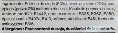 Lista de ingredientes del producto Chiffonnade de dinde aux épices Kerets 125 g