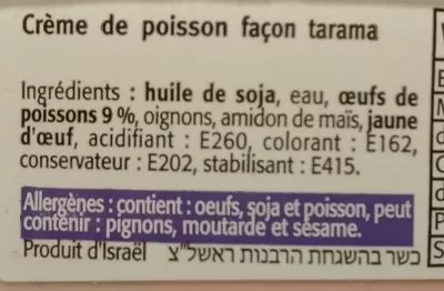 Lista de ingredientes del producto Crème de poisson façon Tarama  