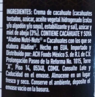 Lista de ingredientes del producto crema de cacahuate con miel de abeja Aladino 425 g