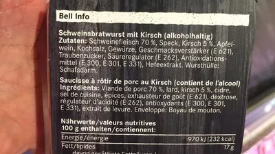 Lista de ingredientes del producto Saucisse à rôtir de porc au Kirsch Bell 180 g