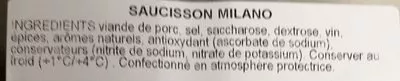 Lista de ingredientes del producto Saucisson Milano haché très fin Salumi Villani 110g