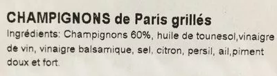 Lista de ingredientes del producto Champignons de Paris grillés Bluver 