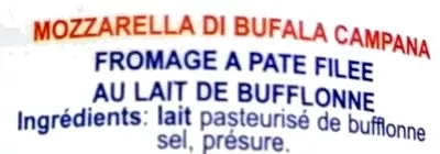 Lista de ingredientes del producto Mozzarella di bufala campana bille Sans Marque 200 g