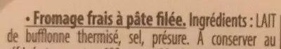 Lista de ingredientes del producto Mozzarella Di Bufala Campana Dop L'Italie des Fromages, Galileo, Podere dei Leoni 150 g