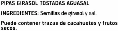 Lista de ingredientes del producto Semillas de girasol con cáscara tostadas aguasal Borges 350 g