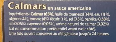 Lista de ingredientes del producto Calmars En Sauce Americane Pescamar. Pescamar 555 g (5 * 111 g) / 360 g (5 * 72 g égouttés)