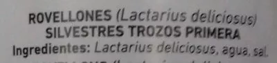 Lista de ingredientes del producto Rovelló trossos Ferrer 420 g neto, 200 g escurrido, 425 ml