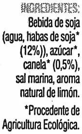 Lista de ingredientes del producto Bebida de soja ecológica con canela al limón Soria Natural 1 l