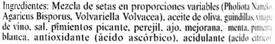 Lista de ingredientes del producto Mezcla de setas aliñadas en conserva "Carrefour Selección" Carrefour 290 g (neto), 190 (escurrido)