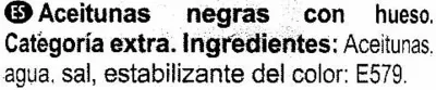 Lista de ingredientes del producto Aceitunas negras con hueso (DESCATALOGADO) Aliada 350 g (neto)