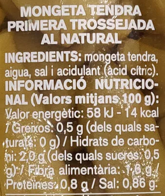 Lista de ingredientes del producto Mongeta tendra Ametller Origen 355 g. (escorregut)