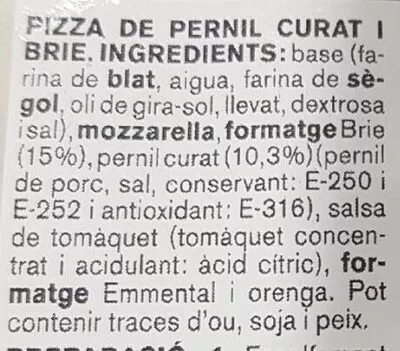 Lista de ingredientes del producto Pizza Permil i Brie Ametller Origen 390 g