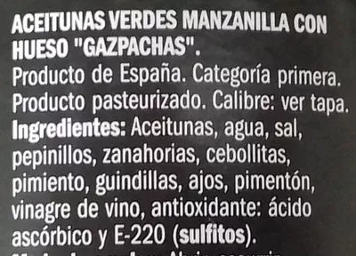 Lista de ingredientes del producto Aceituna manzanilla gazpachos con hueso Eliges 800 g neto, 500 g escurrido, 820 ml