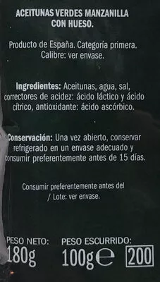 Lista de ingredientes del producto Aceituna verde manzanilla con hueso Eliges, Ángel Camacho Alimentación 180 g (100 g)