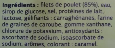 Lista de ingredientes del producto Blanc de Poulet Fumé (Qualité Choix) 4 Tranches Dia 160 g 