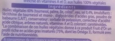 Lista de ingredientes del producto Fruit d'Or Oméga 3 Doux Fruit d'Or, Unilever 600 g e