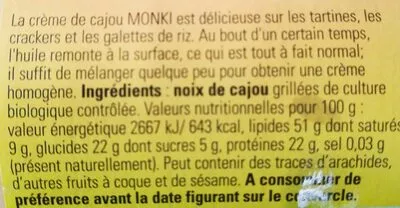 Lista de ingredientes del producto Monki Cashew Nussmus, 330 GR Glas Monki 