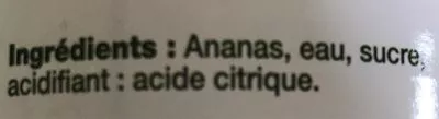 Lista de ingredientes del producto Ananas en morceaux au sirop léger  