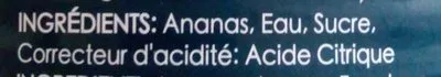 Lista de ingredientes del producto 3 / 4 Ananas Morceaux Sirop Leger Thaipine 340 g/565 g