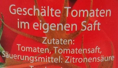 Lista de ingredientes del producto Schältomaten im eigenen Saft Delikatessa Nettogewicht: 400 g Abtropfgewicht: 240 g