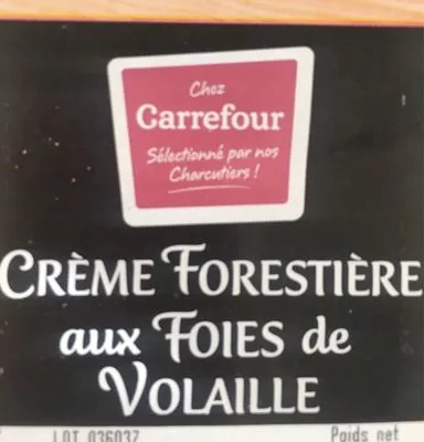 Crème forestière aux foies de volaille Carrefour , code 2435197013645