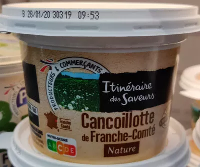 Cancoillotte de Franche-Comté Nature Itinéraire des Saveurs, Intermarché 250 g, code 3250391651436