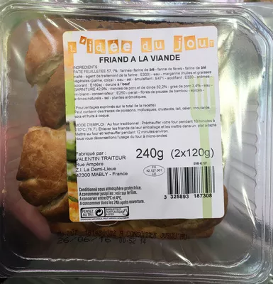 Friand à la viande Carrefour, Sans marque, L'idée du Jour, Valentin Traiteur 240 g, code 3325893187308