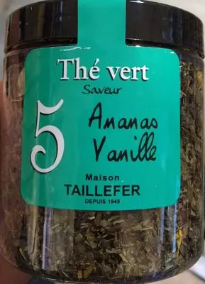 Thé Vert, Ananas, Vanille 70G Maison Taillefer 70 g, code 3564884000046